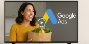 Anúncio em Smart TV via Google Ads com vídeo não pulável de 30 segundos